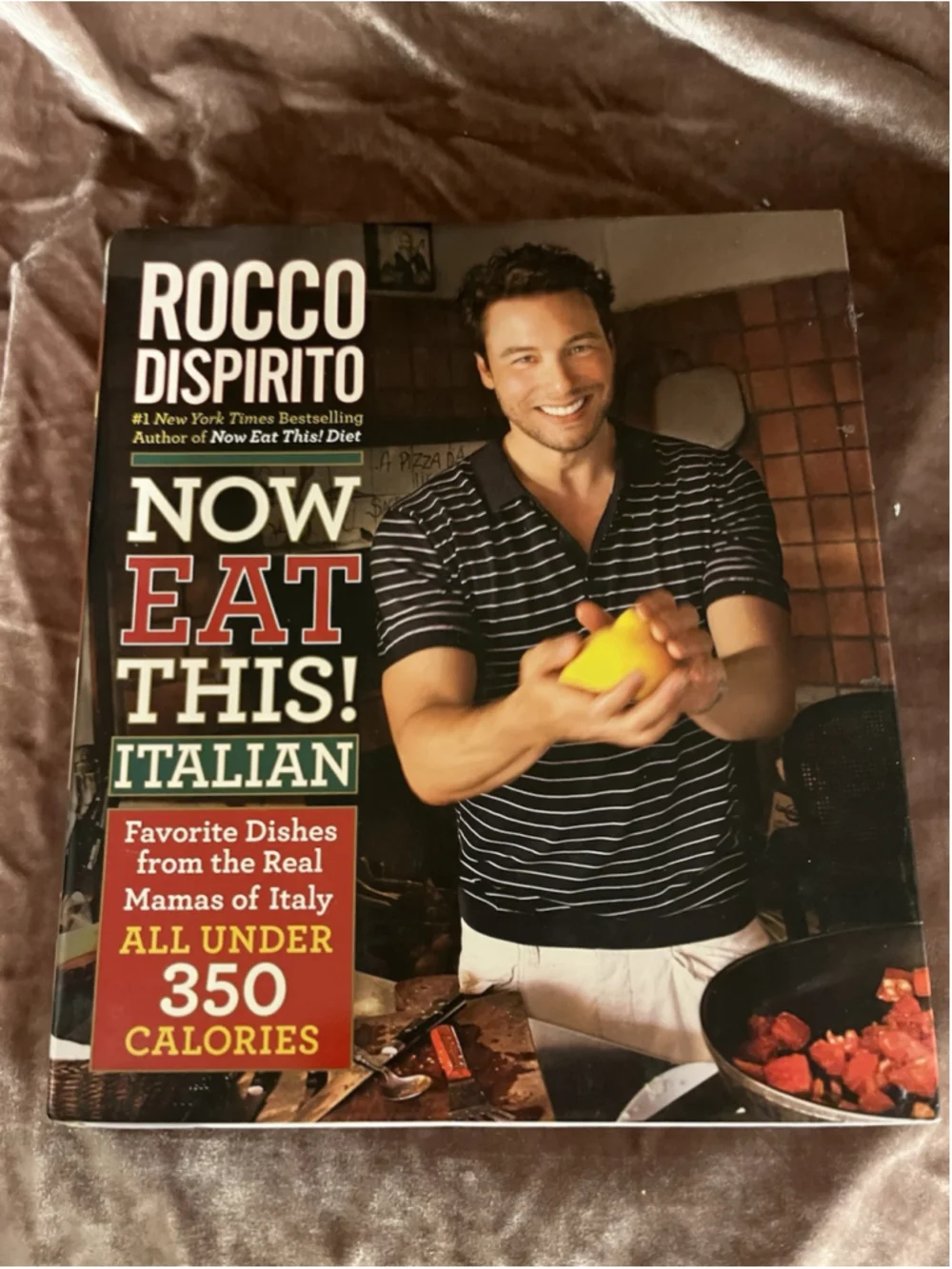 Now Eat This! Italian by Rocco DiSpirito NICE BOOK FOR GREAT IDEAS SEE ALL